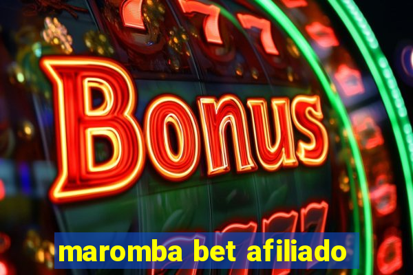 maromba bet afiliado